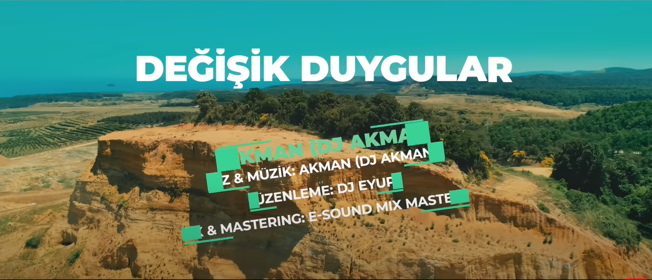 DJ Akman – Değişik Duygular (Prod. by DJ Eyup)